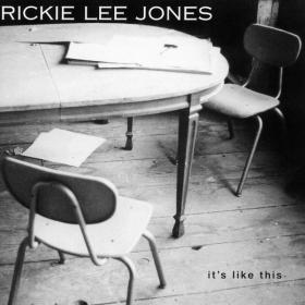 Rickie Lee Jones - It's Like This (2000 Pop Rock) [Flac 16-44]