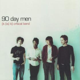 90 Day Men - (It (Is) It) Critical Band (Remastered) (2023) FLAC [PMEDIA] ⭐️