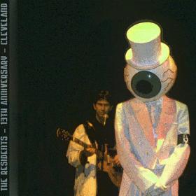 The Residents - 13th Anniversary Show  (Live, Cleveland, January 1986) (2023) [24Bit-44.1kHz] FLAC [PMEDIA] ⭐️