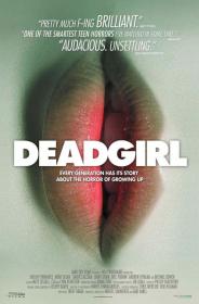 Deadgirl 2008 UNRATED DC 1080p BluRay x265