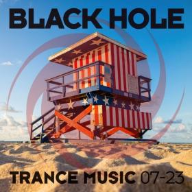 VA - Black Hole Trance Music 07-23 [DJ]