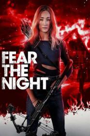 Fear the Night 2023 1080p AMZN WEBRip 1400MB DD 5.1 x264-GalaxyRG[TGx]