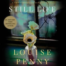 Louise Penny - 2014 - Still Life (Thriller)