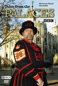 BBC Tales from the Palaces 03of10 Signs of Life x264 AC3