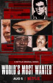 【高清剧集网发布 】世界头号通缉犯[全5集][简繁英字幕] World's Most Wanted 2020 S01 1080p NF WEB-DL x264 DDP5.1-Huawei