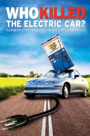 Who Killed The Electric Car (2006) [720p] [WEBRip] [YTS]