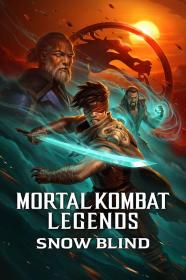 【高清影视之家发布 】真人快打传奇：雪盲[简繁英字幕] Mortal Kombat Legends Snow Blind 2022 BluRay 2160p TrueHD 7.1 HDR x265 10bit-DreamHD