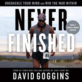 David Goggins - 2022 - Never Finished (Self-Help)