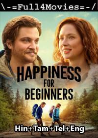 Happiness for Beginners 2023 480p WEB HDRip Hindi Multi DD 2 0 x264 ESubs Full4Movies