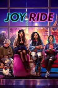 Joy Ride 2023 1080p AMZN WEBRip 1400MB DD 5.1 x264-GalaxyRG[TGx]