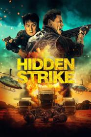 Hidden Strike (2023) [1080p] [WEBRip] [5.1] [YTS]