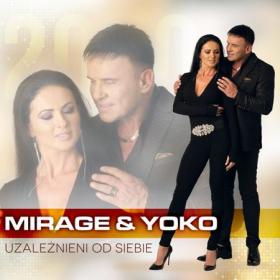 ♫♫2018 - Mirage & Yoko - Bo To Jest Miłość