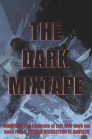Dark Mixtape (2021) [720p] [WEBRip] [YTS]
