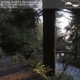 Chad Crouch - Oswald West Soundwalk (2023) [24Bit-96kHz] FLAC [PMEDIA] ⭐️