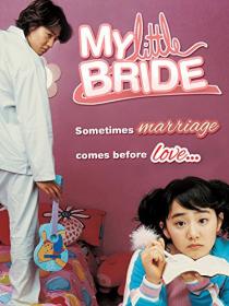 My Little Bride (2004) [ARABIC SUB]