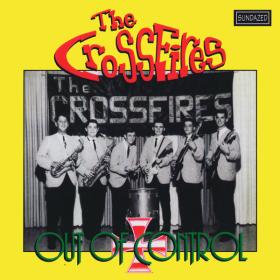 The Crossfires (Pre-The Turtles) - Out Of Control (1963, 1995)⭐WAV