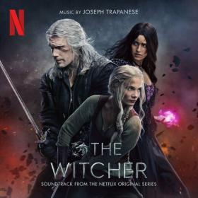 The Witcher - Season 3 (Soundtrack from the Netflix Original Series) (2023) Mp3 320kbps [PMEDIA] ⭐️