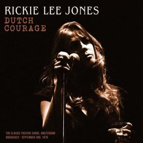 Rickie Lee Jones - Dutch Courage (2019 Pop Rock) [Flac 16-44]