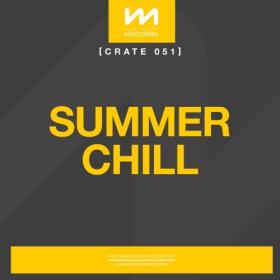 Various Artists - Mastermix Crate 051 - Summer Chill (2023) Mp3 320kbps [PMEDIA] ⭐️
