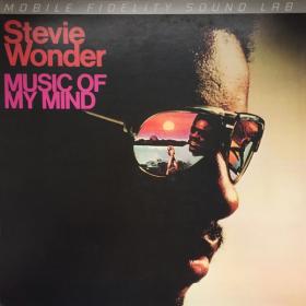 Stevie Wonder - Music Of My Mind (MFSL) PBTHAL (1972 Soul) [Flac 24-96 LP]