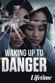 【高清影视之家发布 】Waking Up to Danger[中文字幕] Waking Up to Danger 2021 1080p WEB-DL H264 AAC-MOMOWEB