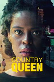 【高清剧集网发布 】她是女王[全6集][简繁英字幕] Country Queen S01 1080p NF WEB-DL DDP5.1 x264-Huawei