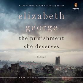 Elizabeth George - 2018 - The Punishment She Deserves (Mystery)
