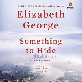 Elizabeth George - 2022 - Something to Hide (Mystery)