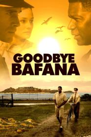 Goodbye Bafana (2007) [720p] [BluRay] [YTS]