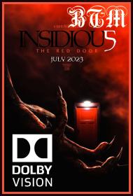 Insidious The Red Door 2023 2160p Dolby Vision AND HDR ENG And ESP LATINO DDP5.1 Atmos DV x265 MKV-BEN THE