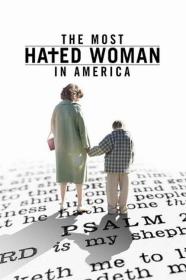 The Most Hated Woman In America (2017) [1080p] [WEBRip] [5.1] [YTS]