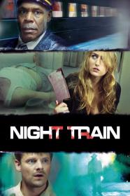 Night Train (2009) [720p] [BluRay] [YTS]