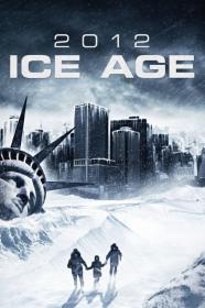 2012 Ice Age (2011) [720p] [BluRay] [YTS]
