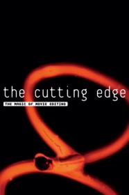 The Cutting Edge The Magic Of Movie Editing (2004) [720p] [BluRay] [YTS]