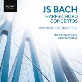 Hanover Band - J S  Bach Harpsichord Concertos (2023) [24Bit-96kHz] FLAC [PMEDIA] ⭐️