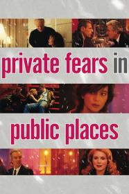Private Fears In Public Places (2006) [1080p] [WEBRip] [YTS]