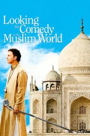 Looking For Comedy In The Muslim World (2005) [1080p] [WEBRip] [YTS]