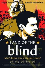 Land Of The Blind (2006) [1080p] [WEBRip] [YTS]