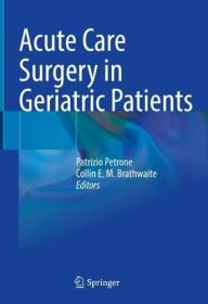 [ CourseWikia.com ] Acute Care Surgery in Geriatric Patients (True EPUB)