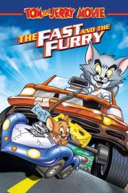 Tom And Jerry The Fast And The Furry (2005) [1080p] [BluRay] [5.1] [YTS]