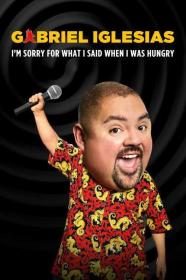 Gabriel Iglesias Im Sorry For What I Said When I Was Hungry (2016) [720p] [WEBRip] [YTS]