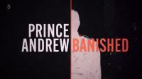 Ch5 Prince Andrew Banished 1080p HDTV x265 AAC