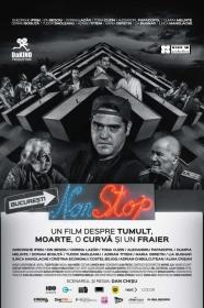 Bucharest Non Stop (2015) [720p] [WEBRip] [YTS]