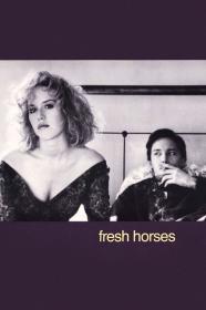 Fresh Horses (1988) [1080p] [WEBRip] [YTS]