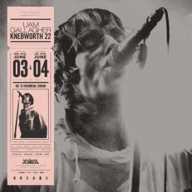 Liam Gallagher - Knebworth 22  (Live) (2023 Alternativa) [Flac 24-48]