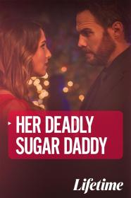 【高清影视之家发布 】甜心老爸[中文字幕] Deadly Sugar Daddy 2020 1080p WEB-DL H264 AAC-MOMOWEB