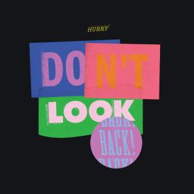Hurry - Don't Look Back (2023) [24Bit-96kHz] FLAC [PMEDIA] ⭐️