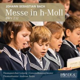 Thomanerchor Leipzig - Johann Sebastian Bach Messe h-Moll  Mass in B Minor, BWV 232 (2023) [24Bit-96kHz] FLAC [PMEDIA] ⭐️