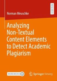 Analyzing Non-Textual Content Elements to Detect Academic Plagiarism