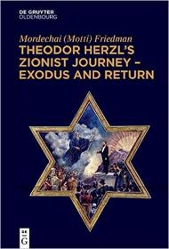 [ CourseWikia com ] Theodor Herzl's Zionist Journey - Exodus and Return(EPUB)